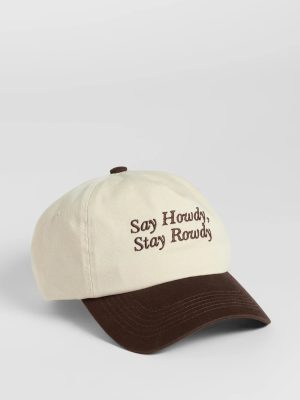 Say Howdy. Stay Rowdy Baseball Cap